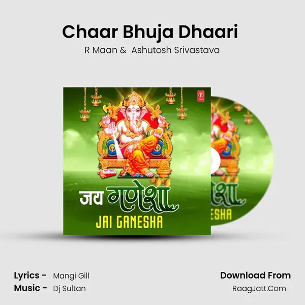 Chaar Bhuja Dhaari (From Chaar Bhuja Dhaari) mp3 song