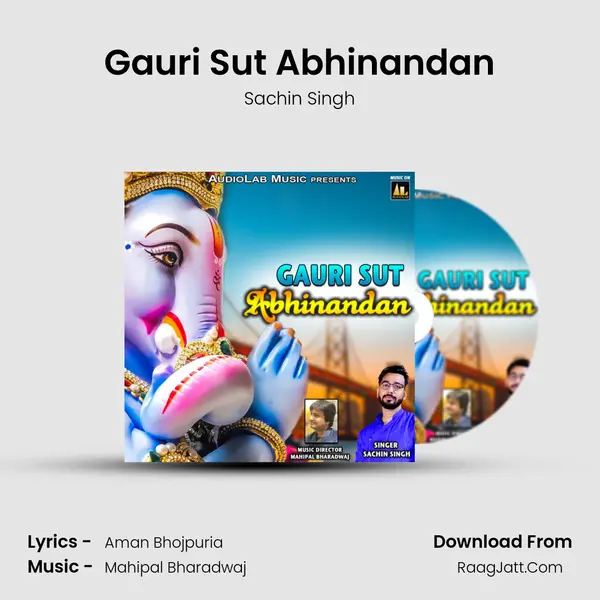 Gauri Sut Abhinandan MP3 Song by Sachin Singh Cover