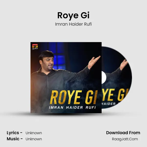 Roye Gi mp3 song