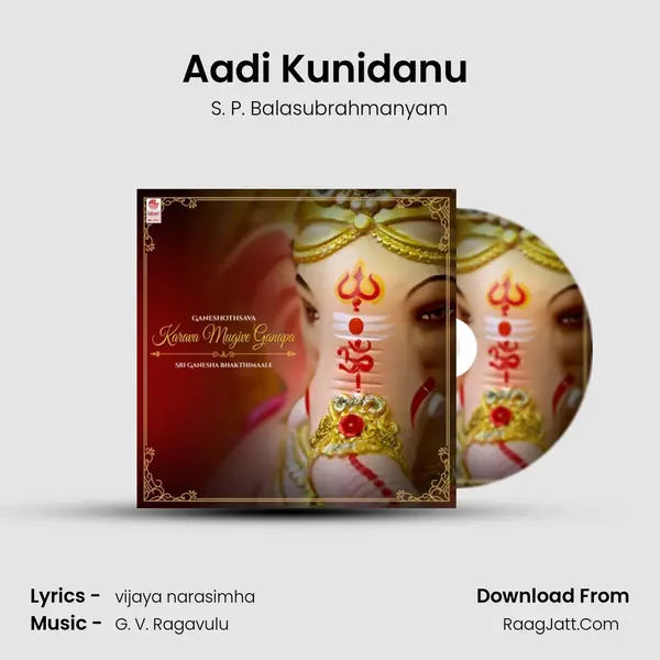 Aadi Kunidanu (From "Vijyisu Vinayaka") Cover