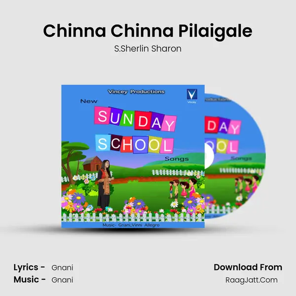 Chinna Chinna Pilaigale MP3 Song by S.Sherlin Sharon Cover