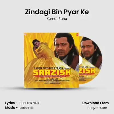 Zindagi Bin Pyar Ke MP3 Song by Kumar Sanu Cover