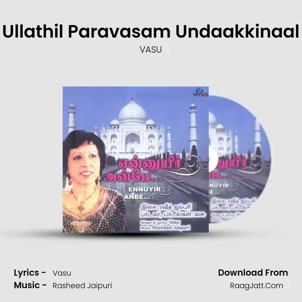 Ullathil Paravasam Undaakkinaal MP3 Song by VASU Cover