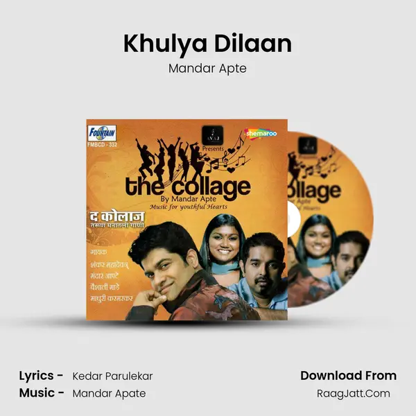 Khulya Dilaan MP3 Song by Mandar Apte Cover