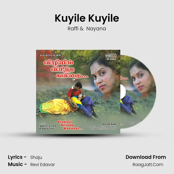 Kuyile Kuyile MP3 Song by Raffi Cover