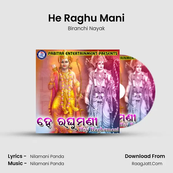 He Raghu Mani MP3 Song by Biranchi Nayak Cover
