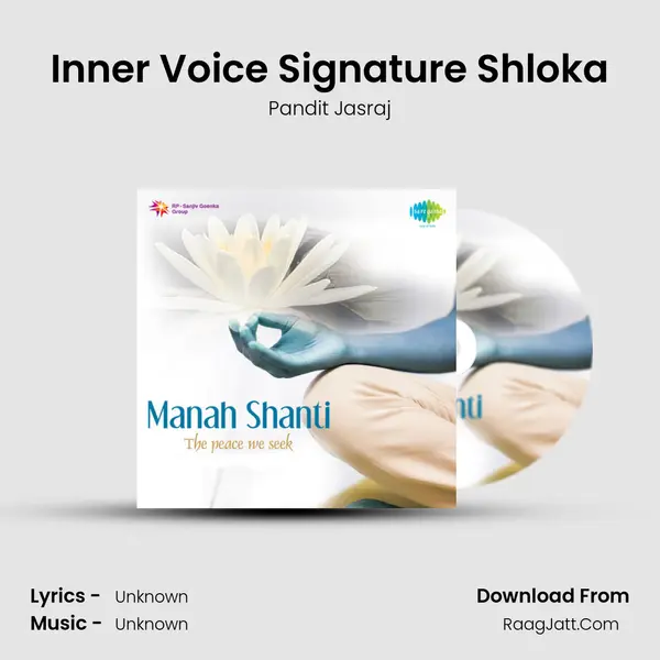 Inner Voice Signature Shloka MP3 Song by Pandit Jasraj Cover