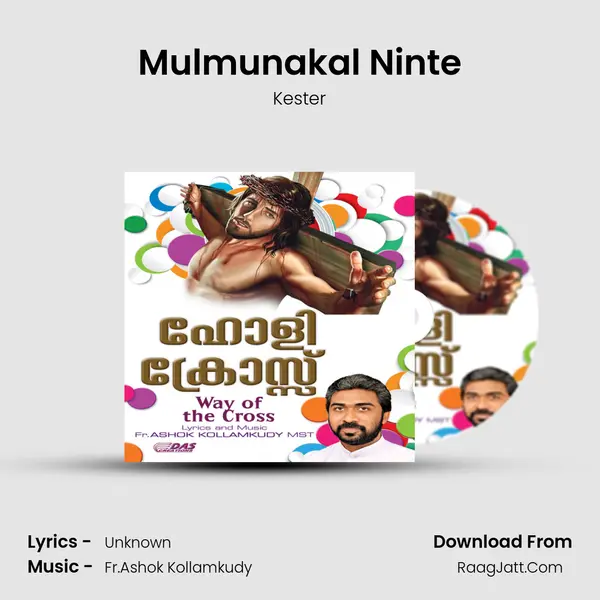 Mulmunakal Ninte MP3 Song by Kester Cover