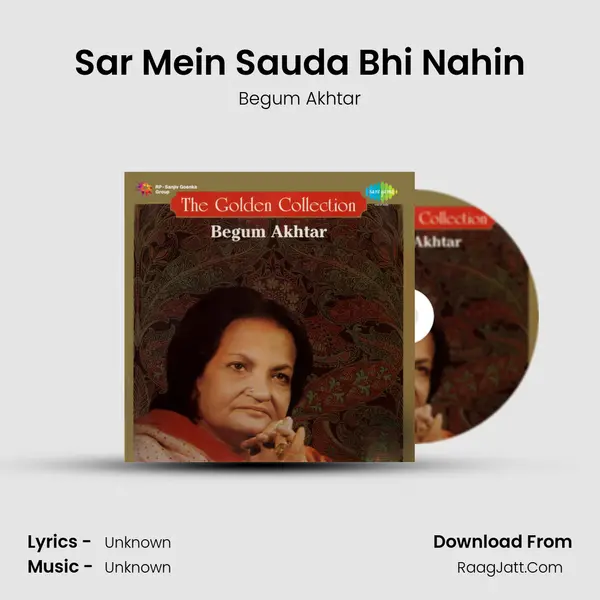 Sar Mein Sauda Bhi Nahin MP3 Song by Begum Akhtar Cover