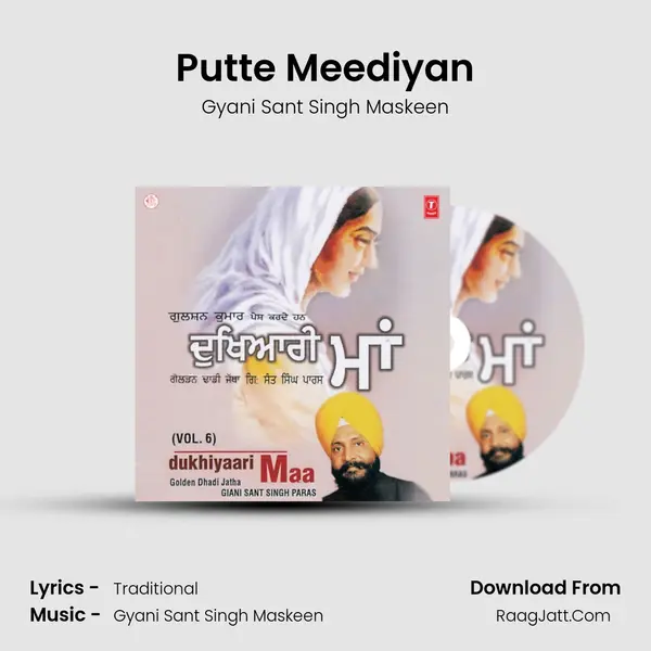 Putte Meediyan MP3 Song by Gyani Sant Singh Maskeen Cover