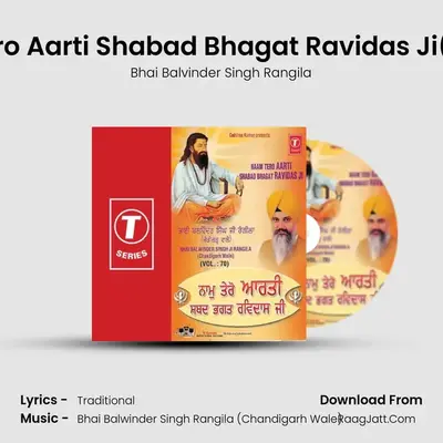 Naam Tero Aarti Shabad Bhagat Ravidasji - Bhai Balvinder Singh Rangila