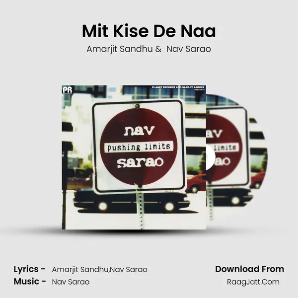 Mit Kise De Naa MP3 Song by Amarjit Sandhu Cover