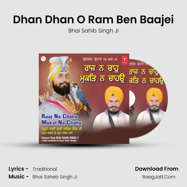 Dhan Dhan O Ram Ben Baajei MP3 Song by Bhai Sahib Singh Ji Cover