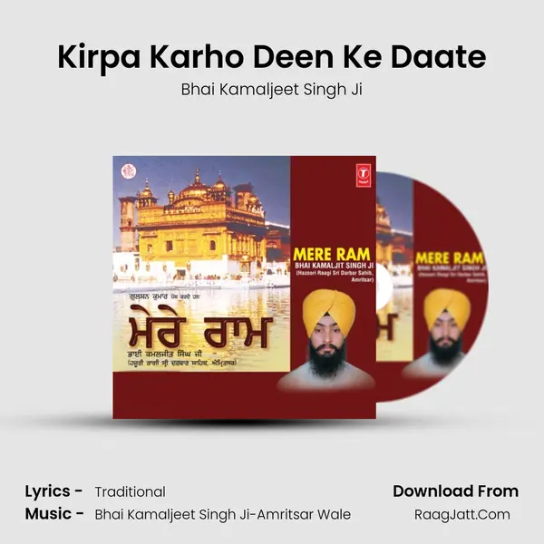Kirpa Karho Deen Ke Daate MP3 Song by Bhai Kamaljeet Singh Ji Cover