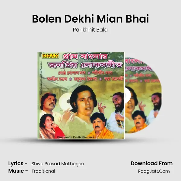 Bolen Dekhi Mian Bhai MP3 Song by Parikhhit Bala Cover