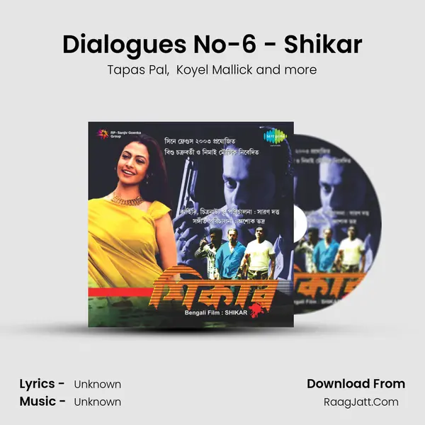 Dialogues No-6 - Shikar MP3 Song by Tapas Pal Cover