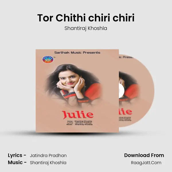 Tor Chithi chiri chiri MP3 Song by Shantiraj Khoshla Cover