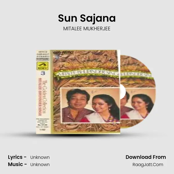 Sun Sajana MP3 Song by MITALEE MUKHERJEE Cover