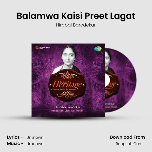 Balamwa Kaisi Preet Lagat MP3 Song by Hirabai Barodekar Cover