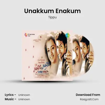 Something Something Unakkum Enakkum /jayam - Tippu