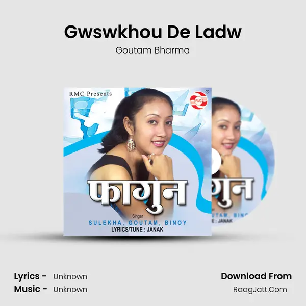 Gwswkhou De Ladw MP3 Song by Goutam Bharma Cover