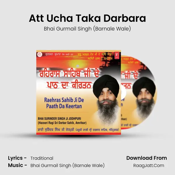 Att Ucha Taka Darbara MP3 Song by Bhai Gurmail Singh (Barnale Wale) Cover