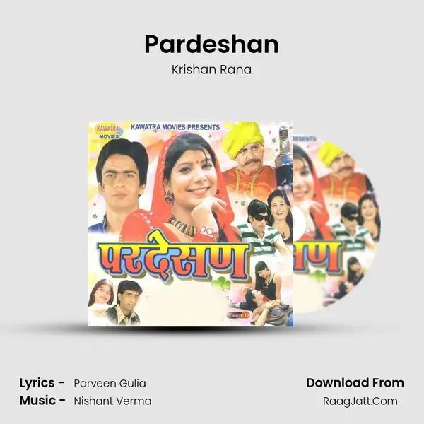 Pardeshan MP3 Song by Krishan Rana Cover