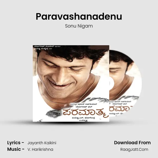 Paravashanadenu MP3 Song by Sonu Nigam Cover