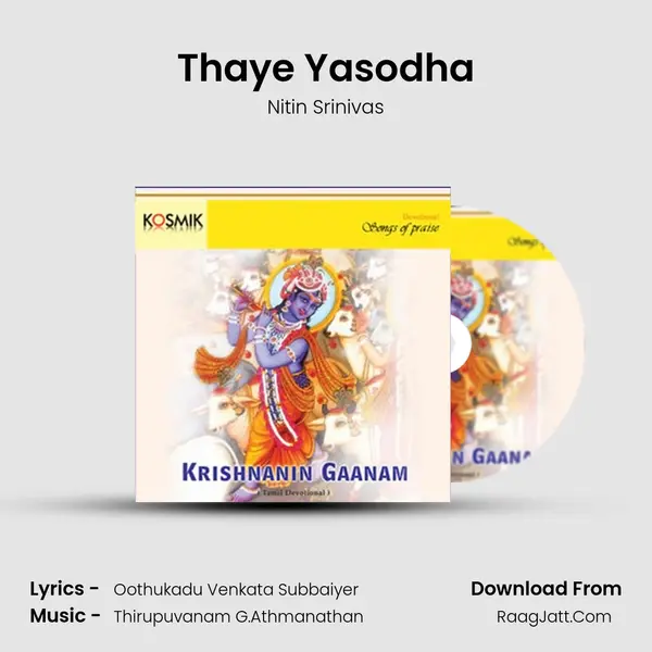 Thaye Yasodha MP3 Song by Nitin Srinivas Cover