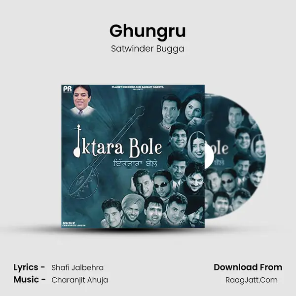 Ghungru MP3 Song by Satwinder Bugga Cover