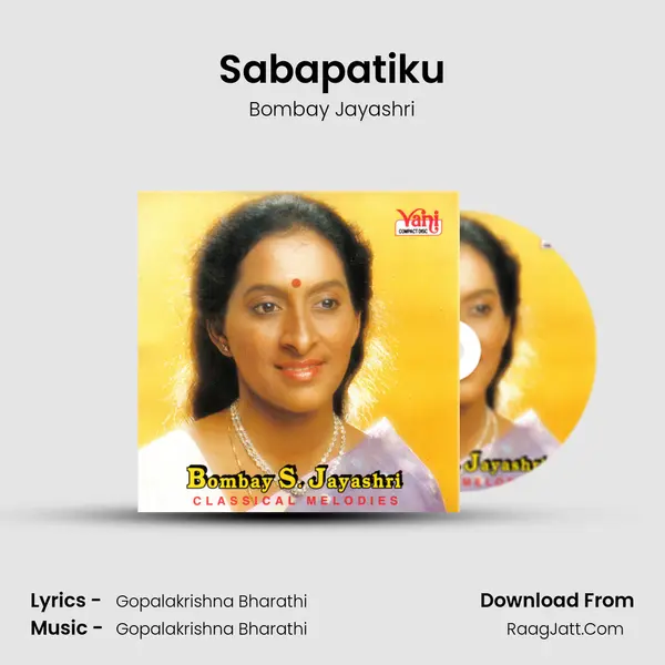 Sabapatiku MP3 Song by Bombay Jayashri Cover