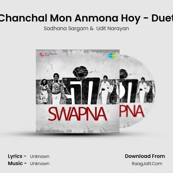Chanchal Mon Anmona Hoy - Duet MP3 Song by Sadhana Sargam Cover