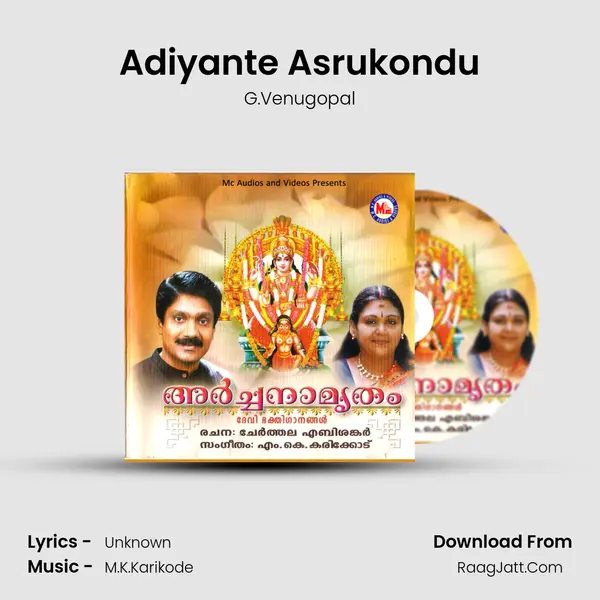 Adiyante Asrukondu MP3 Song by G.Venugopal Cover