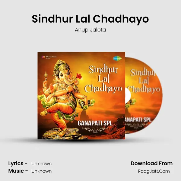 Sindhur Lal Chadhayo MP3 Song by Anup Jalota Cover