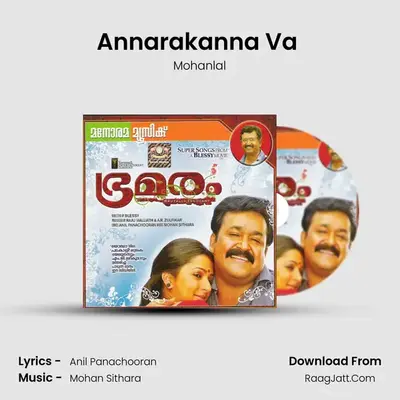 Annarakanna Va (Mohanlal) MP3 Song by Mohanlal Cover