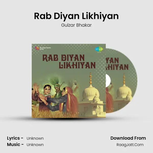 Rab Diyan Likhiyan MP3 Song by Gulzar Bhakar Cover
