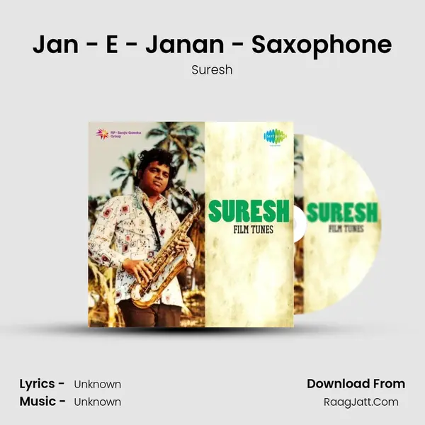 Jan - E - Janan - Saxophone MP3 Song by Suresh Cover