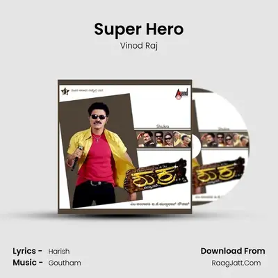 Super Hero MP3 Song by Vinod Raj Cover
