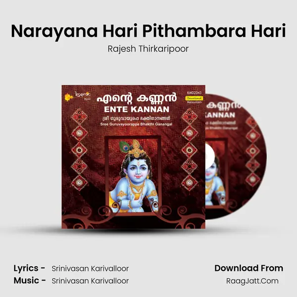 Narayana Hari Pithambara Hari MP3 Song by Rajesh Thirkaripoor Cover