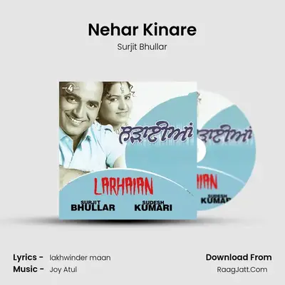 Nehar Kinare MP3 Song by Surjit Bhullar Cover