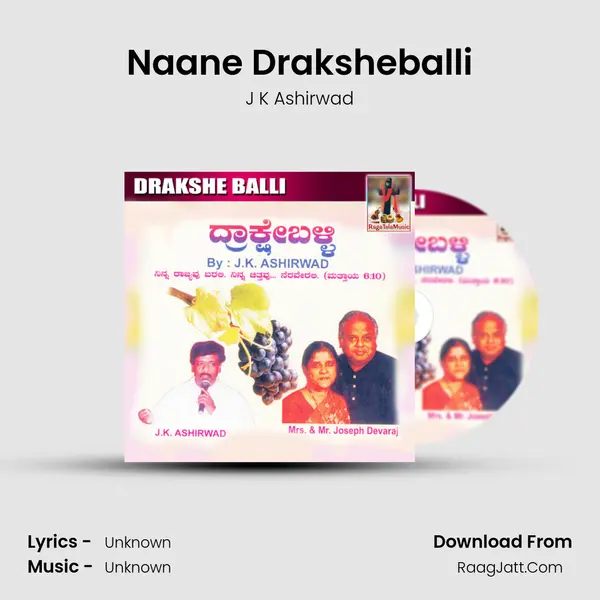 Naane Draksheballi MP3 Song by J K Ashirwad Cover
