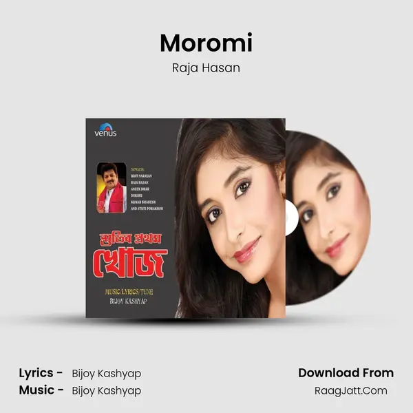 Moromi MP3 Song by Raja Hasan Cover