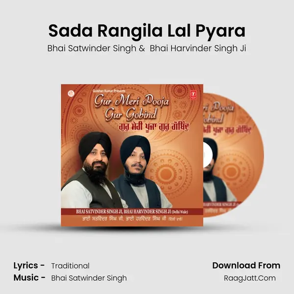 Sada Rangila Lal Pyara MP3 Song by Bhai Satwinder Singh Cover