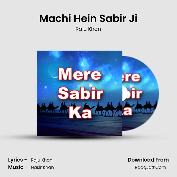 Machi Hein Sabir Ji MP3 Song by Raju Khan Cover
