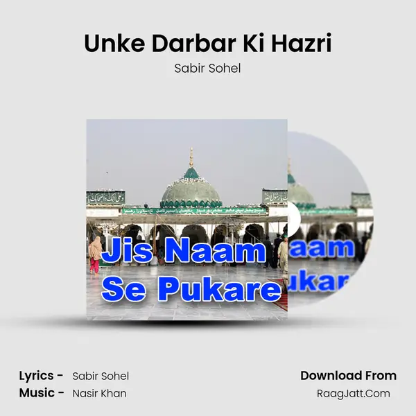 Unke Darbar Ki Hazri mp3 song