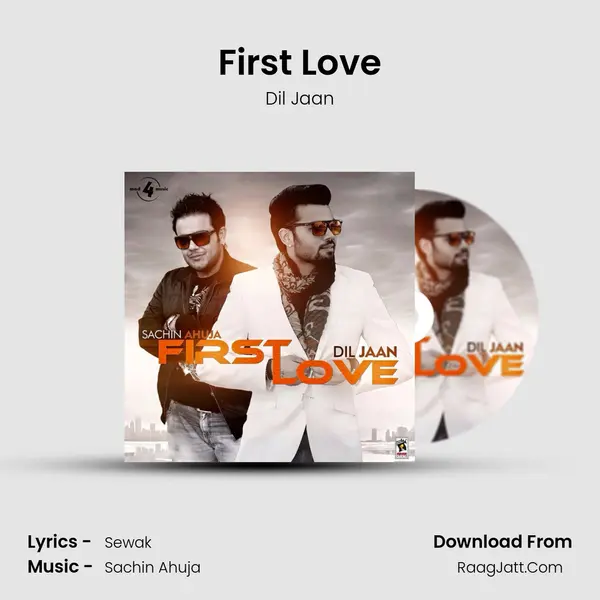 First Love - Dil Jaan