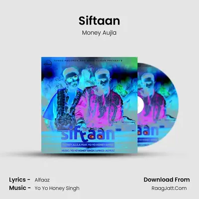 Siftaan - Money Aujla
