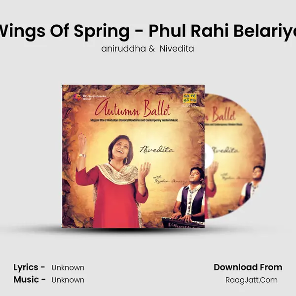 Wings Of Spring - Phul Rahi Belariya Cover