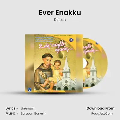 Ever Enakku MP3 Song by Dinesh Cover