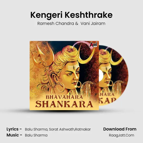 Kengeri Keshthrake MP3 Song by Ramesh Chandra Cover